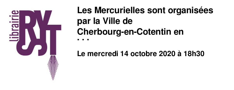 Les Mercurielles sont organis�es par la Ville de Cherbourg-en-Cotentin en partenariat avec diff�rentes structures et associations. Quatre auteurs - Dimitri Bortnikov, Isabelle Desesquelles, Jean-Michel Espitallier et H�l�ne Gaudy animeront des ateliers d'�criture. La rencontre-d�dicace avec les auteur.e.s, en partenariat avec la Librairie Ryst, permettra de prolonger ce travail et d'�changer sur leur univers litt�raire et leur approche du th�me annuel, Eclipse.